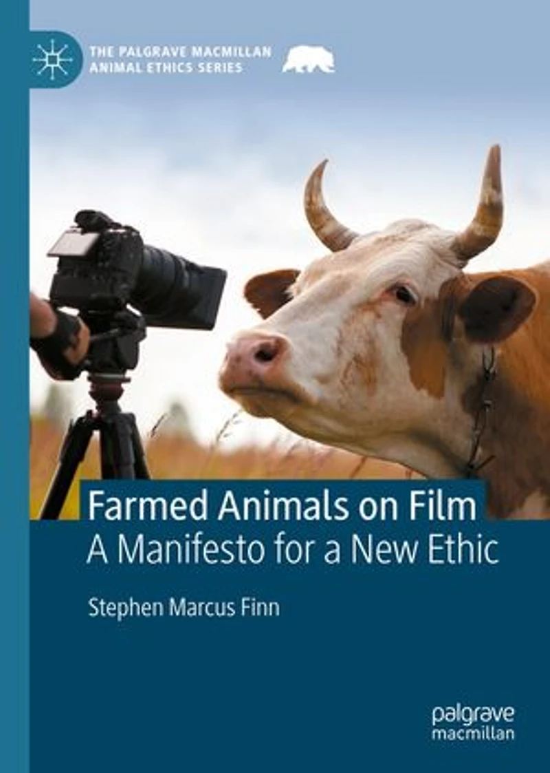 Farmed Animals on Film: a Manifesto for New Ethic