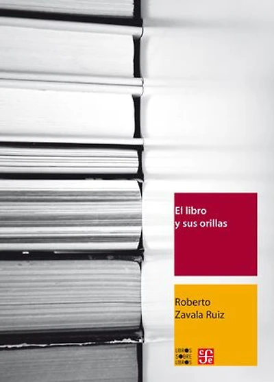 El libro y sus orillas: Tipografía, originales, redacción, corrección de estilo y de pruebas