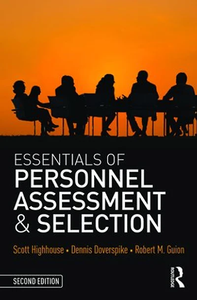 Essentials Of Personnel Assessment And Selection