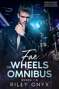Fae on Wheels: Vurige paranormale romance met liefde op het eerste gezicht