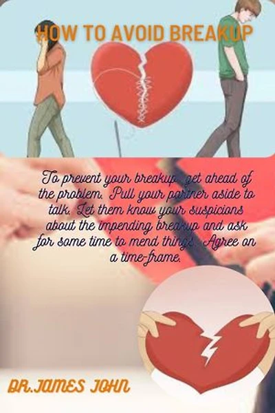 Avoid breakup in relationship: Holding and keep your relationship together