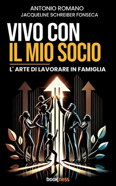 Vivo con il mio socio: L’arte di lavorare in famiglia