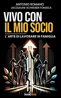 Vivo con il mio socio: L’arte di lavorare in famiglia