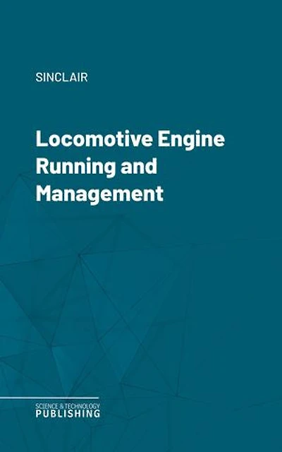 Locomotive Engine Running and Management