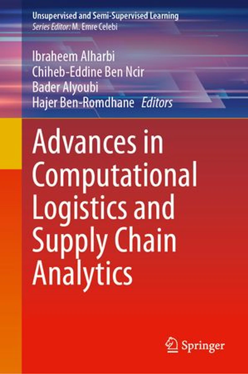 Advances Computational Logistics and Supply Chain Analytics
