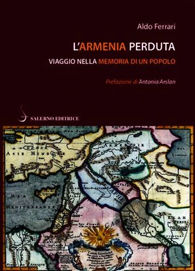L'Armenia perduta: Viaggio nella memoria di un popolo