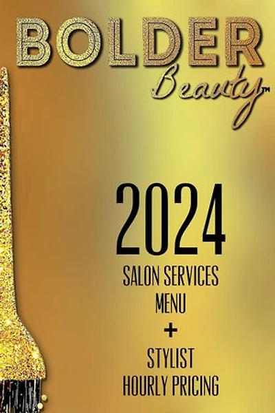 2024 Salon Services Menu +Stylist Hourly Pricing: Bolder Beauty Business