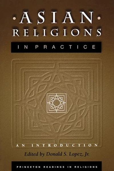 Asian Religions Practice: An Introduction