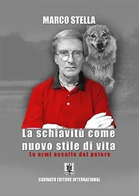 La schiavitù come nuovo stile di vita: Le armi occulte del potere