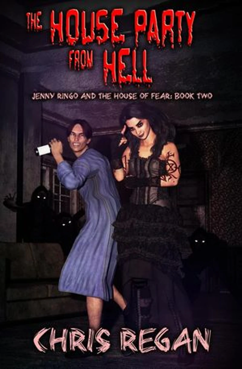The House Party From Hell: Jenny Ringo and the House of Fear, #2