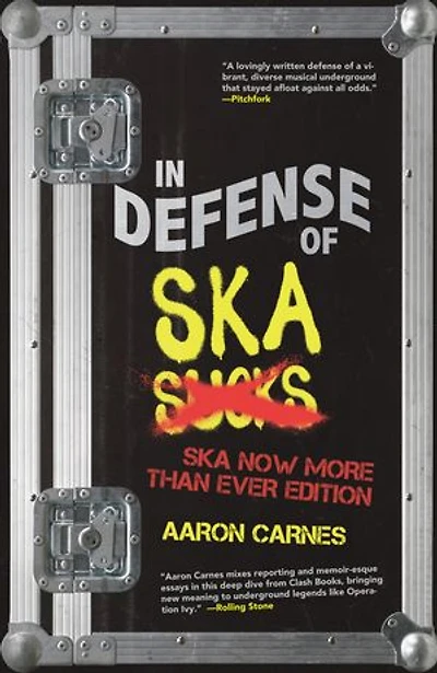 Defense of Ska: Expanded 2nd Edition
