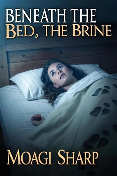 Beneath The Bed, The Brine