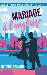 Un mariage à l'anglaise: Novella