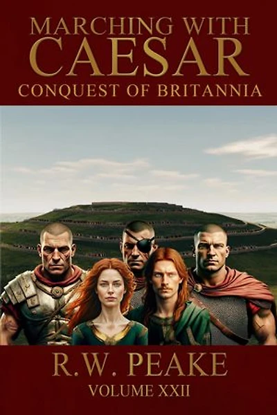 Marching With Caesar-Conquest of Britannia
