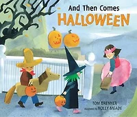 And Then Comes Halloween