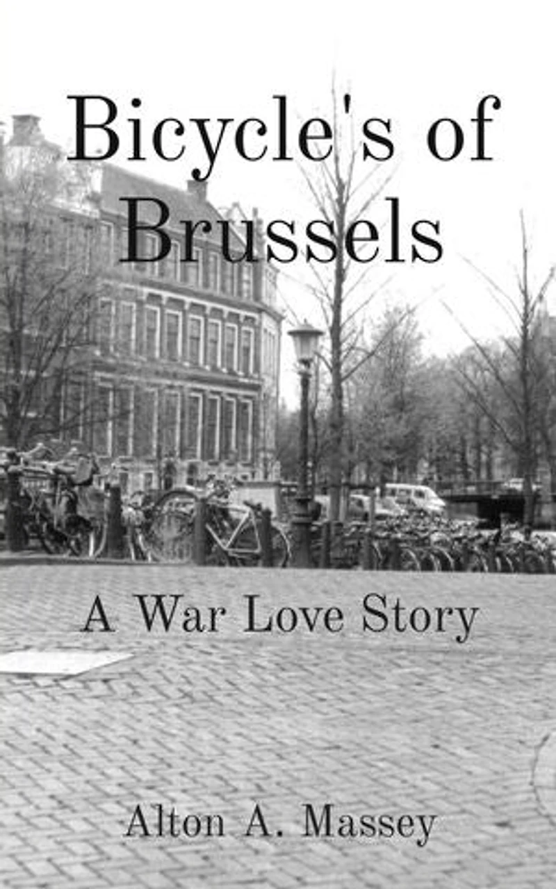 Bicycle's of Brussels: A War Love Story