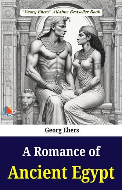 A ROMANCE OF ANCIENT EGYPT