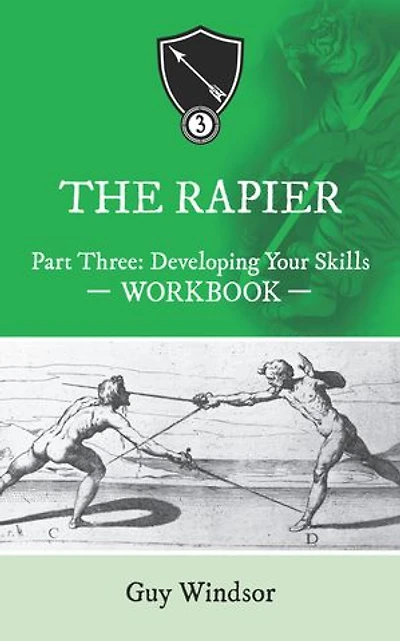The Rapier Part Three Develop Your Skills: Right Handed Layout