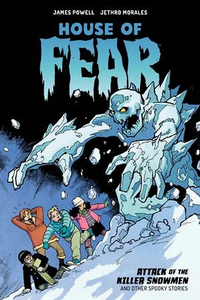 House of Fear: Attack the Killer Snowmen and Other Stories