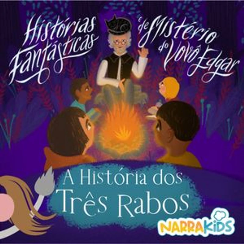 A História dos Três Rabos - Mistérios para Crianças: Histórias Fantásticas e de Mistério do Vovô Edgar - Volume 1
