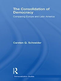 The Consolidation of Democracy: Comparing Europe and Latin America