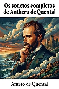 Os sonetos completos de Anthero de Quental
