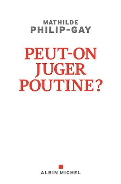 Peut-on juger Poutine ?