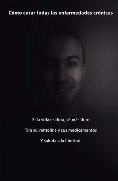La mejor manera de curar cualquier enfermedad crónica para siempre
