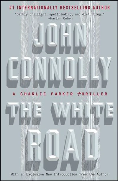 The White Road: A Charlie Parker Thriller