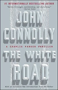 The White Road: A Charlie Parker Thriller