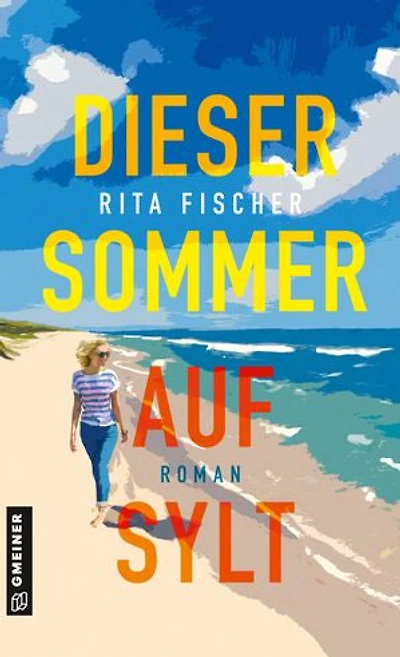 Dieser Sommer auf Sylt: Roman