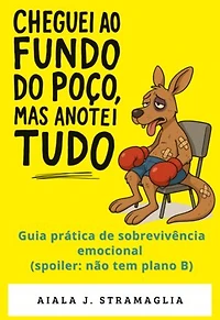 Cheguei Ao Fundo Do Poço, Mas Anotei Tudo