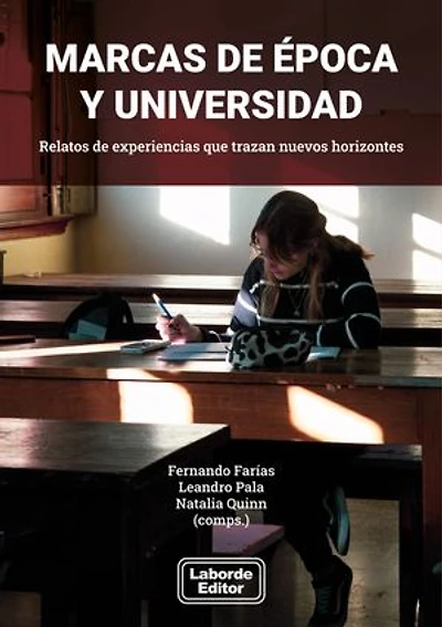 Marcas de época y universidad: Relatos de época que trazan nuevos horizontes