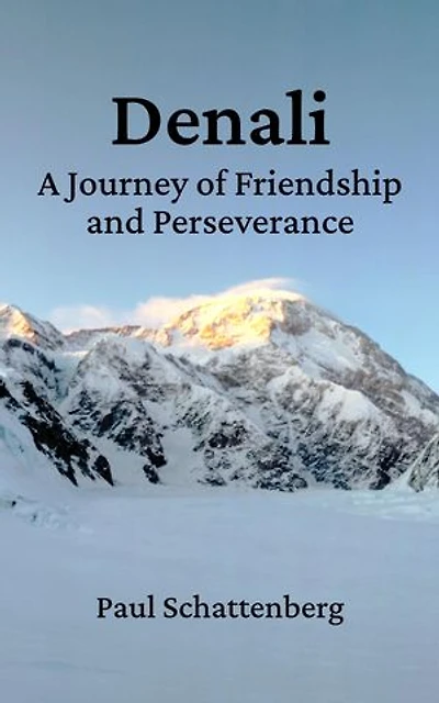 Denali: A Journey of Friendship and Perseverance