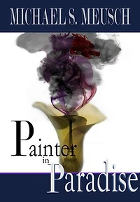 A Painter in Paradise