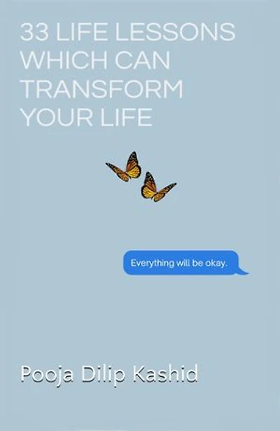 33 Life Lessons which can Transform your Life
