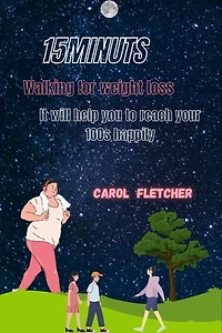 15-minute walking for weight loss: It will help you to reach your 100s happily