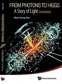 From Photons To Higgs: A Story Of Light ()