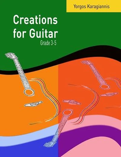 Creations for Guitar Grade 3-5