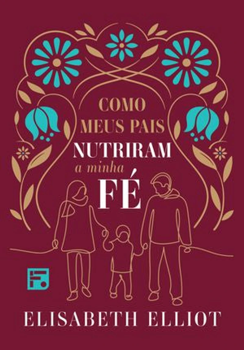 Como meus pais nutriram minha fé