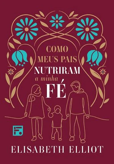 Como meus pais nutriram minha fé
