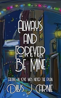 Always and Forever Be Mine