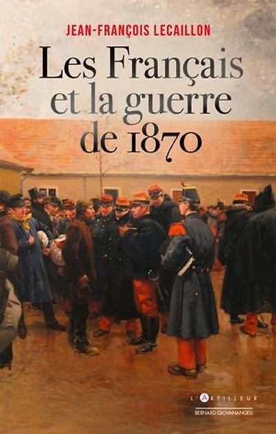 Les Français et la guerre de 1870