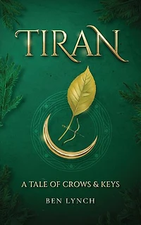 Tiran: A Tale of Crows and Keys