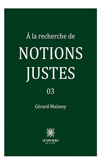la recherche de notions justes
