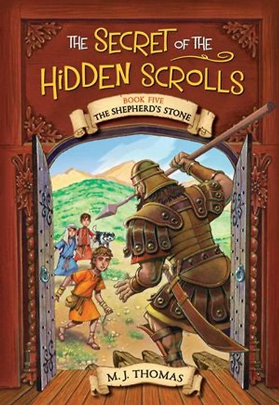 The Secret of Hidden Scrolls: Shepherd’s Stone, Book 5