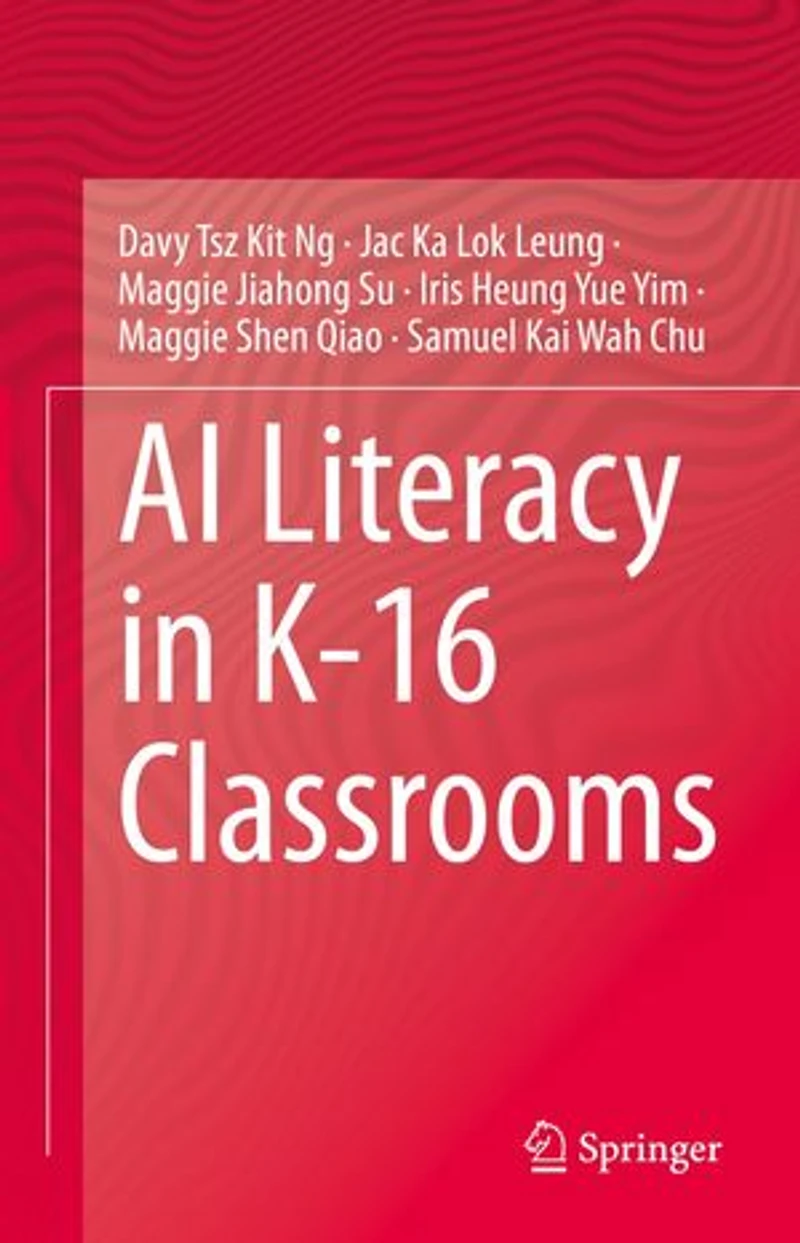 AI Literacy K-16 Classrooms