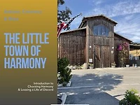 The Little Town of Harmony: 2023 HWY 1 eBook Adventure Guidebooks, #1