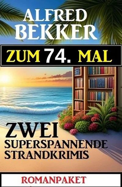 Zum 74. Mal zwei superspannende Strandkrimis