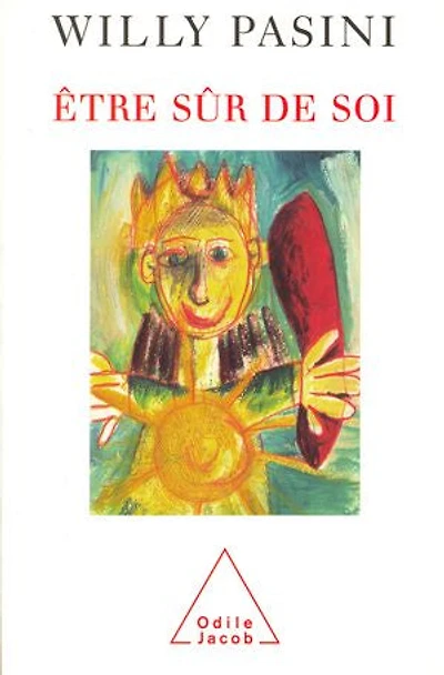 Etre sûr de soi